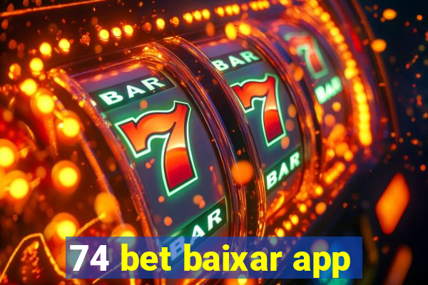 74 bet baixar app